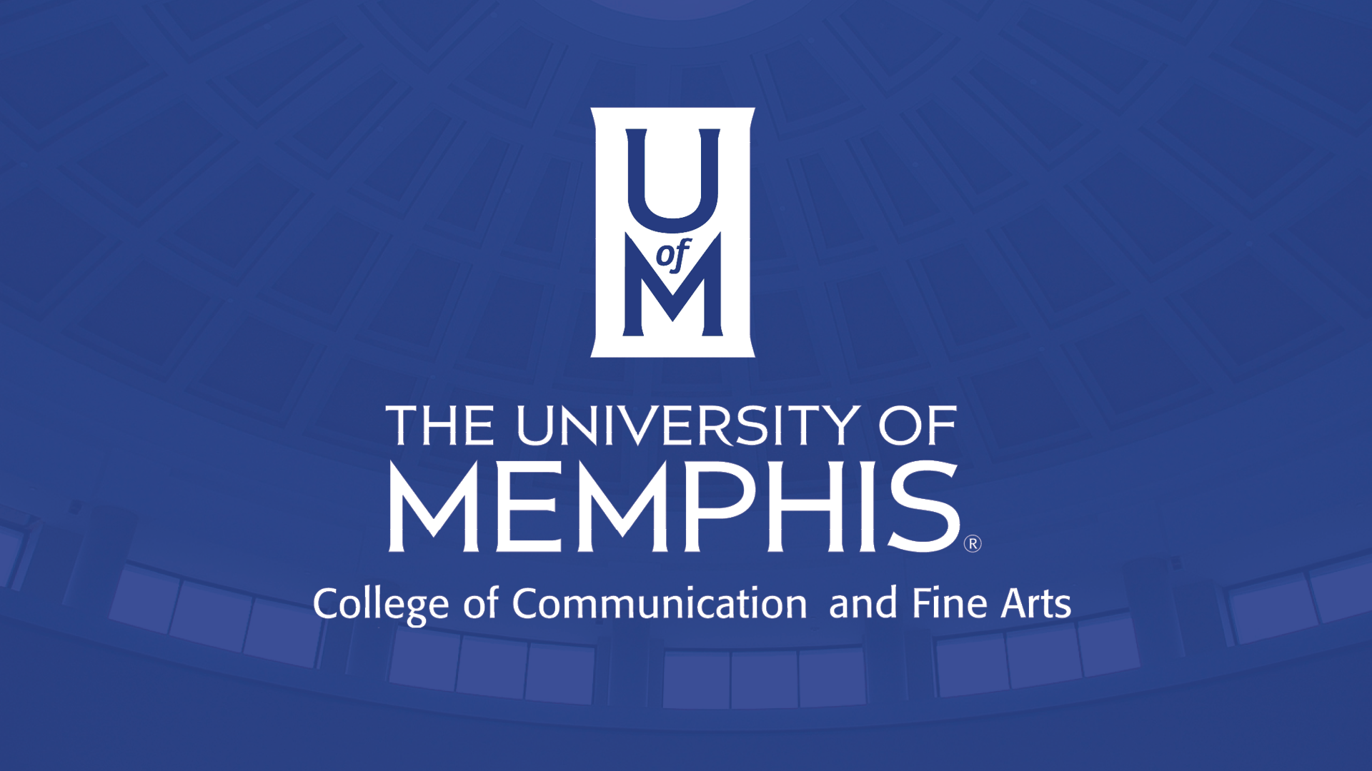 UofM College of Communication and Fine Arts